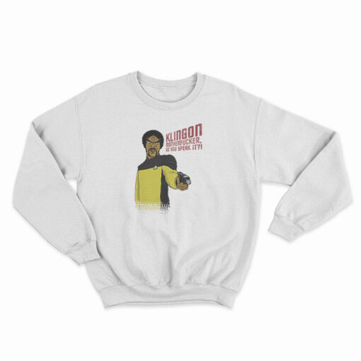 Klingon Motherfucker Sweatshirt