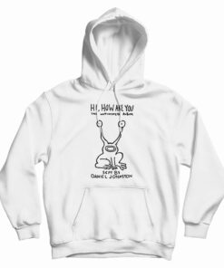 Kurt Cobain Hi How Are You Hoodie