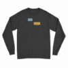 Masc Yass Queen Long Sleeve T-Shirt