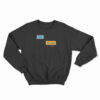 Masc Yass Queen Sweatshirt