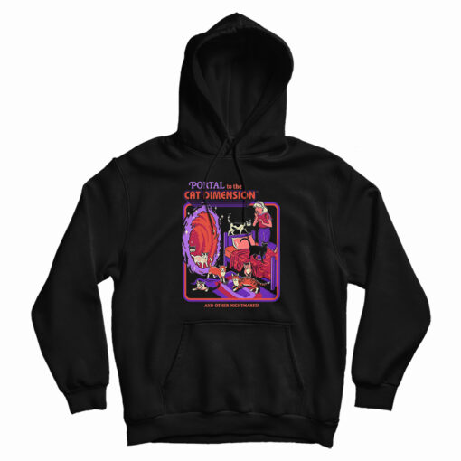 Portal To The Cat Dimension Hoodie