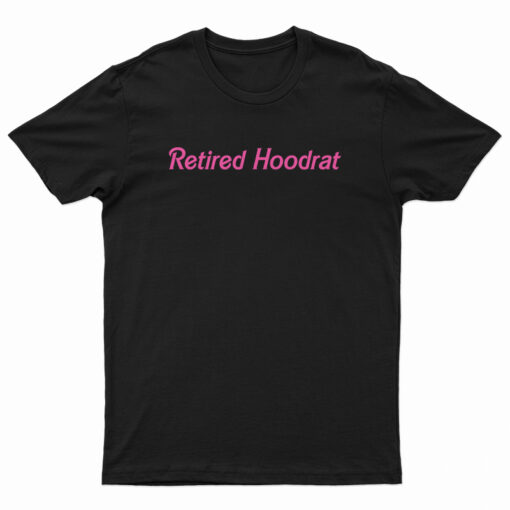 Retired Hoodrat T-Shirt
