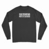Solteroski Por Si Te Gustoski Long Sleeve T-Shirt