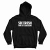 Solteroski Por Si Te Gustoski Hoodie