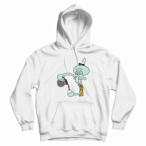 Squidward Pouring Coffee Hoodie