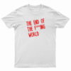 The End Of The Fucking World Logo T-Shirt