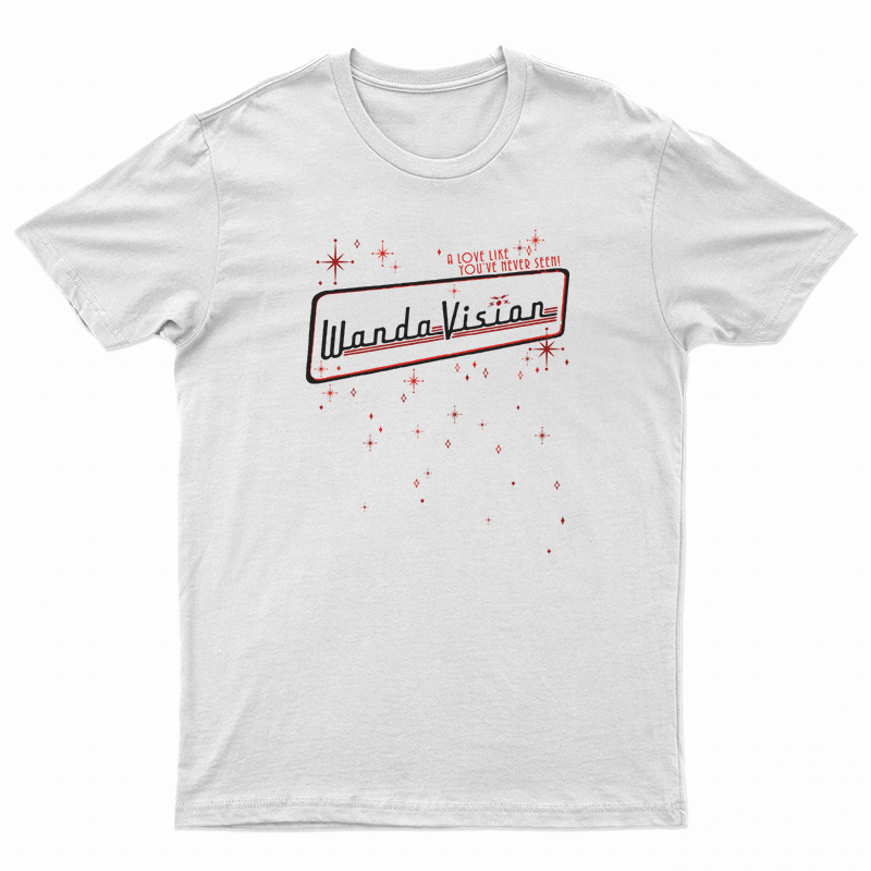 WandaVision A Love Like You've Never Seen T-Shirt
