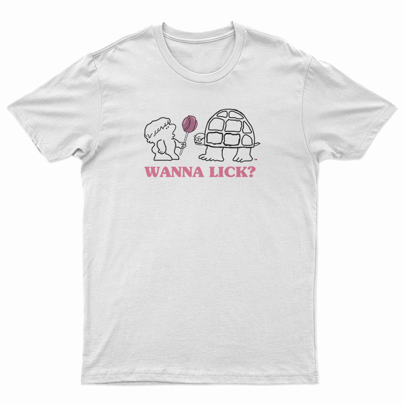 Wanna Lick T-Shirt