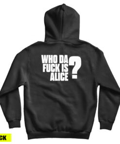 Alice In Chains Who Da Fuck Is Alice Hoodie
