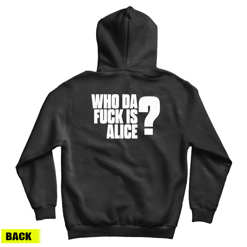 Alice In Chains Who Da Fuck Is Alice Hoodie