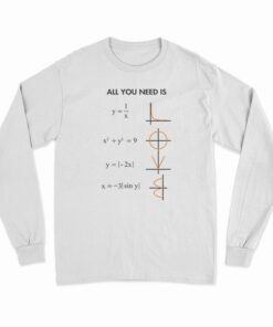 All You Need Is Love Math Long Sleeve T-Shirt