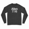 Allen 7:16 Long Sleeve T-Shirt