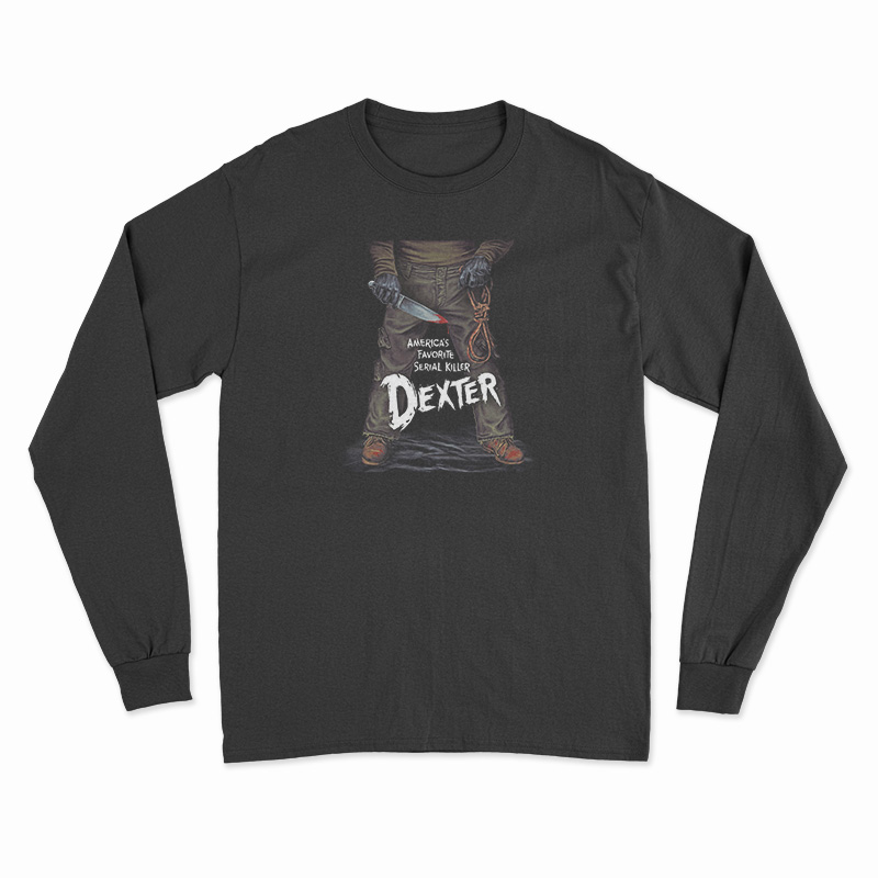 America's Favorite Serial Killer Long Sleeve T-Shirt