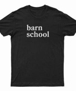 Barn School T-Shirt