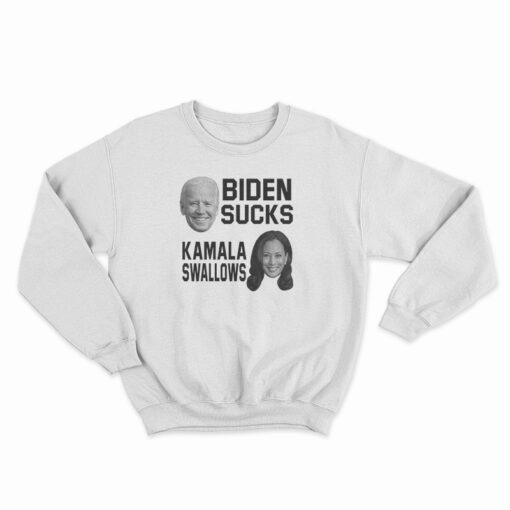 Biden Sucks Kamala Swallows Sweatshirt