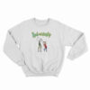 Bob and Corby Rick and Morty Sweatshirt