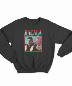 Bobby Bacala Sweatshirt