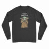 But First Coffee Baby Yoda Long Sleeve T-Shirt