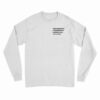 Conservative Progressive Libertarian Bitcoiner Long Sleeve T-Shirt