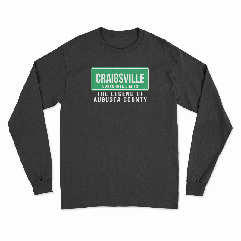 Craigsville Virginia Long Sleeve T-Shirt