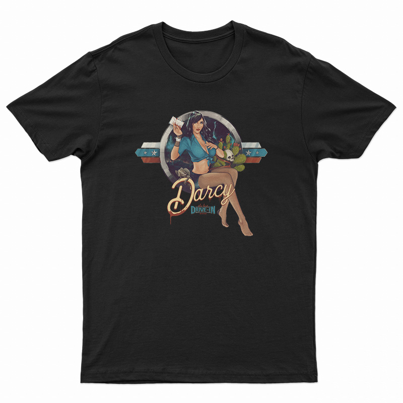 Darcy The Last Drive T-Shirt