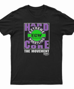 ECW Hardcore The Movement T-Shirt