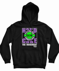 ECW Hardcore The Movement Hoodie