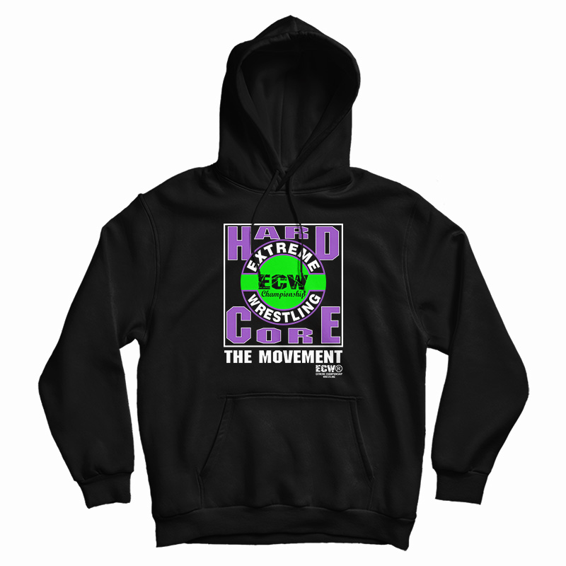 ECW Hardcore The Movement Hoodie