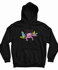 Fearless Axolotl Hoodie