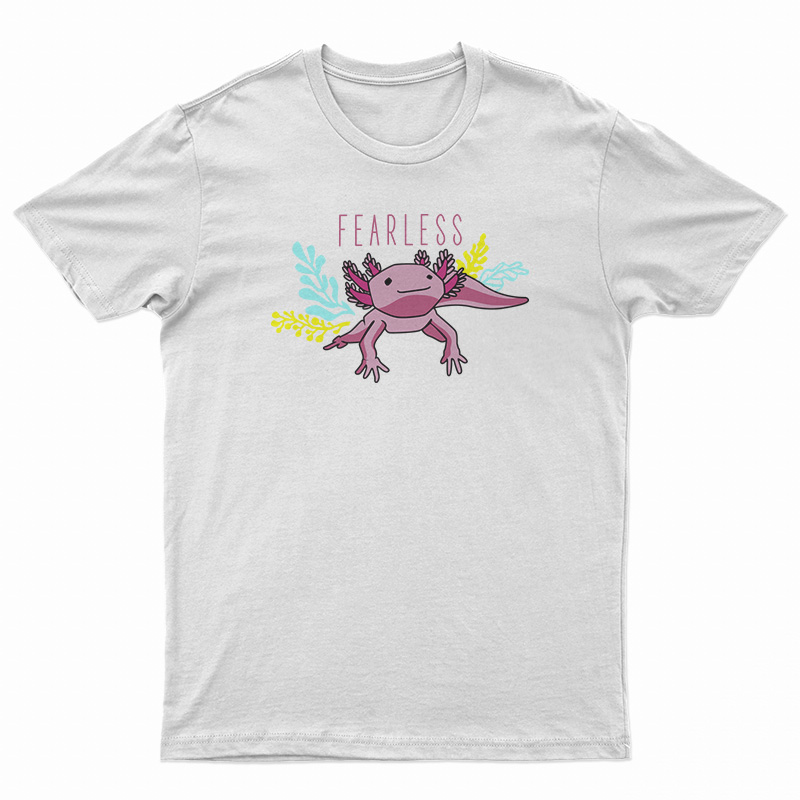Fearless Axolotl T-Shirt