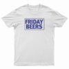 Friday Beers BL T-Shirt