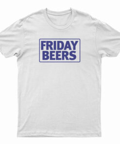 Friday Beers BL T-Shirt
