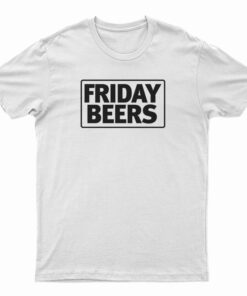 Friday Beers BL T-Shirt