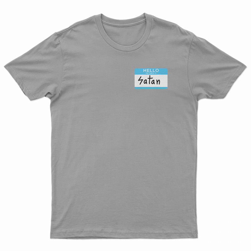 Hello My Name Is Satan Fuct T-Shirt