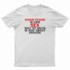 Horse Power Is Like Sex T-Shirt