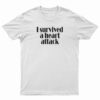 I Survived A Heart Attack T-Shirt