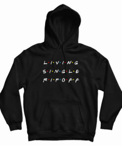 Living Single Rip Off Hoodie