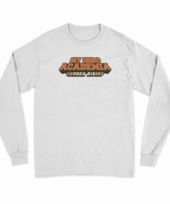 My Hero Academia Heroes Rising Long Sleeve T-Shirt