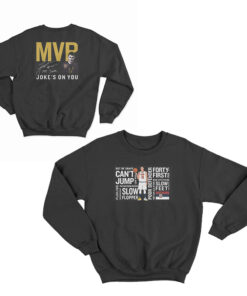 Nikola Jokić Joke's On You Sweatshirt
