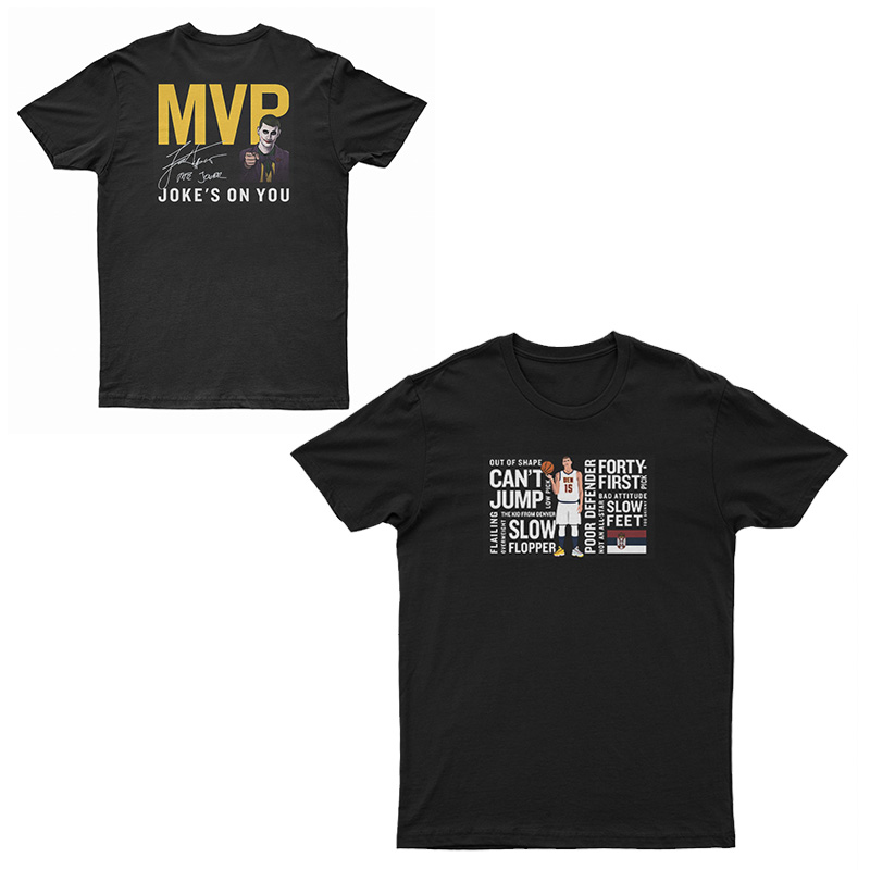Nikola Jokić Joke's On You T-Shirt