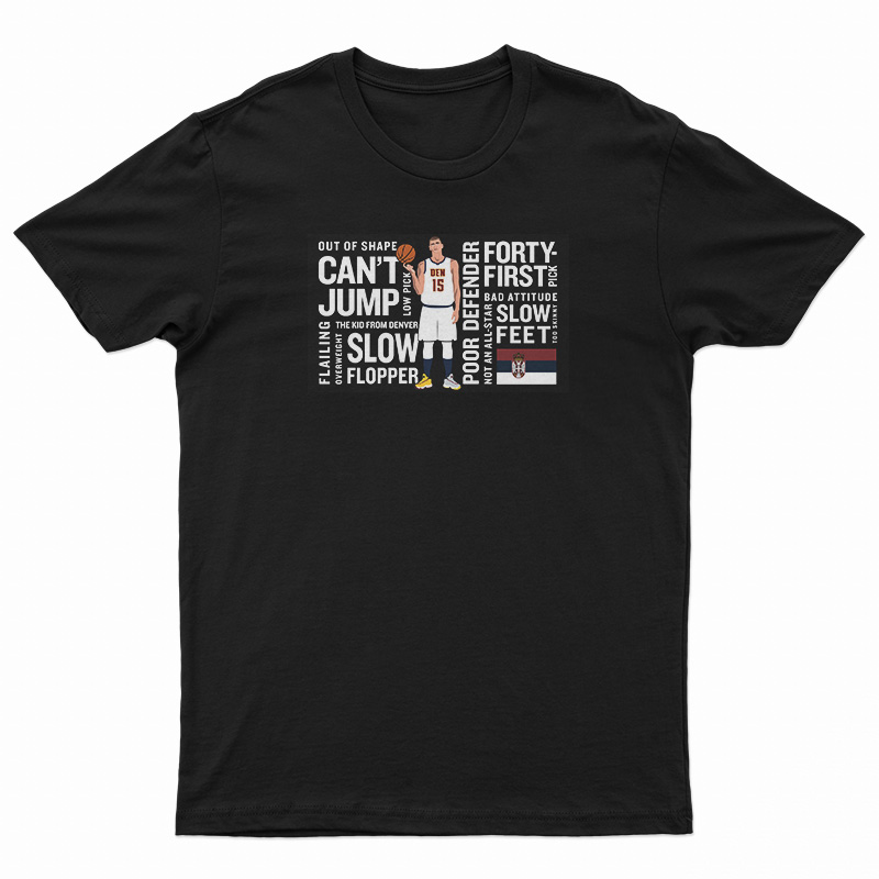Nikola Jokić Joke's On You T-Shirt