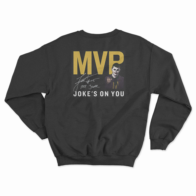 Nikola Jokić Joke's On You Sweatshirt