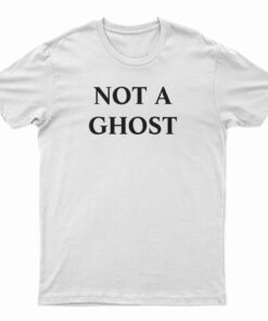 Not A Ghost But Dead Inside T-Shirt