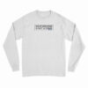 Porn Star Skate Masturbating Is Not A Crime Long Sleeve T-Shirt