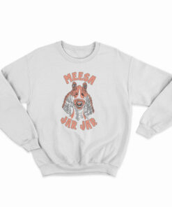 Star Wars Meesa Jar Jar Binks Sweatshirt