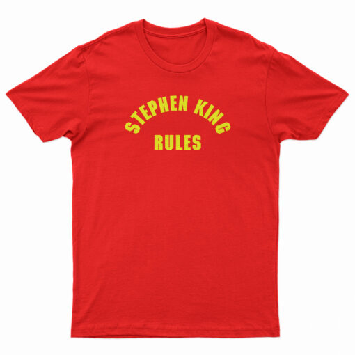 Stephen King Rules T-Shirt