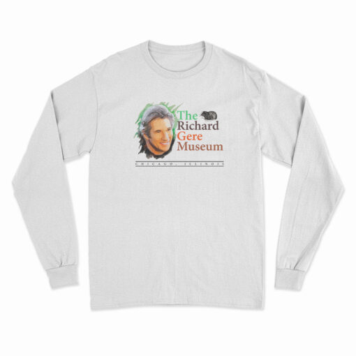 The Richard Gere Museum Long Sleeve T-Shirt