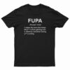 Definition Fupa Noun Foo-Pa T-Shirt