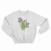 Woah We're Halfway There Woah Lemon On A Pear Sweatshirt