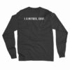 1.5 Metres Cunt Long Sleeve T-Shirt